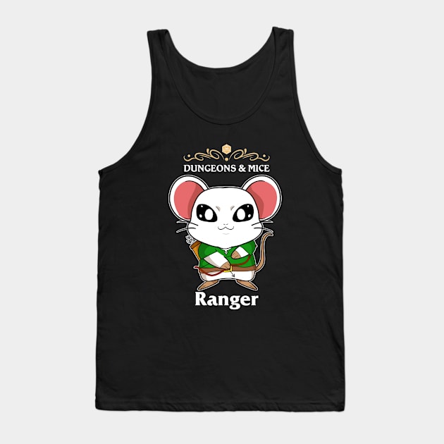 Dungeons & Mice Ranger Fantasy Tabletop RPG Roleplaying D20 Gamer Tank Top by TheBeardComic